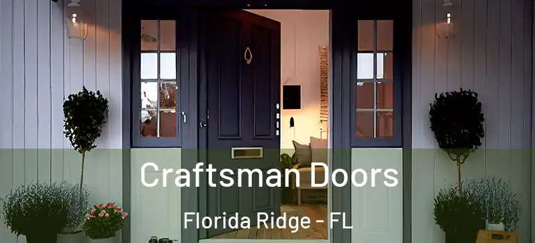 Craftsman Doors Florida Ridge - FL