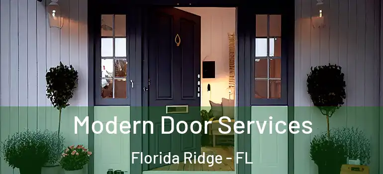 Modern Door Services Florida Ridge - FL