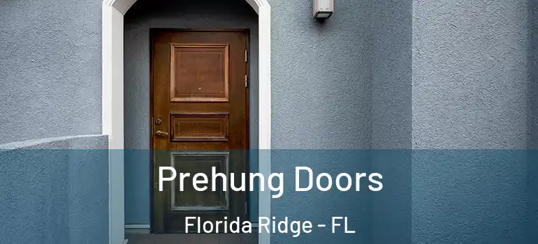 Prehung Doors Florida Ridge - FL